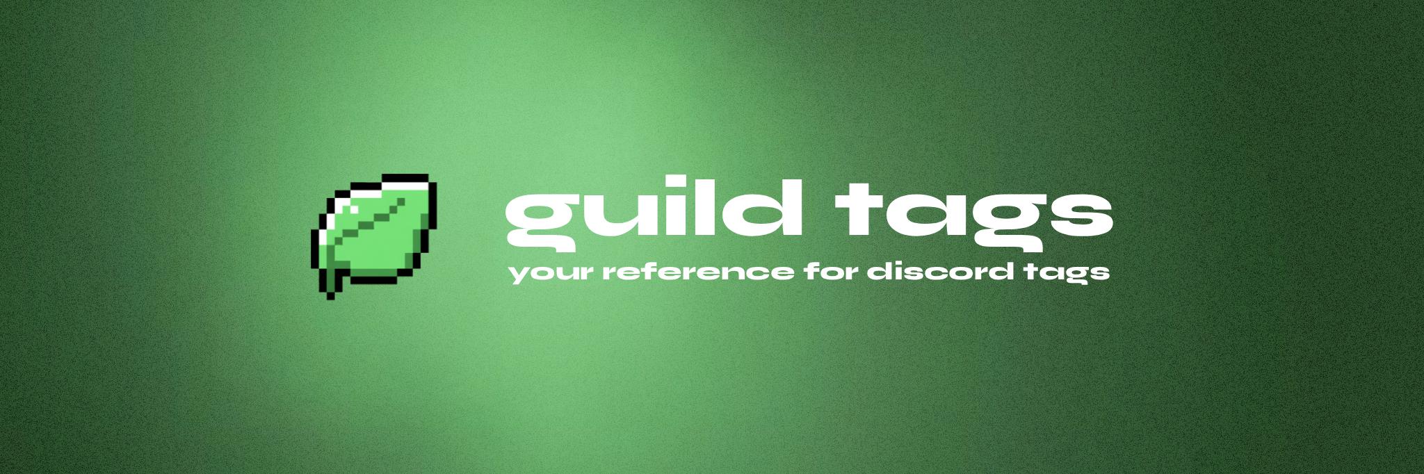 Discovery splash banner for Guild Tags | 150k+ Tags Discord server